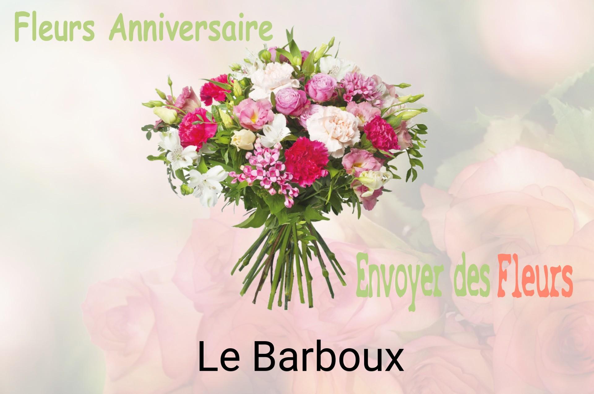 Bouquet de fleurs d’anniversaire livré à Le Barboux